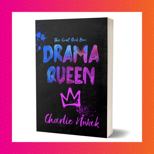 Drama Queen Special Edition Signed Paperback (The Court #1)