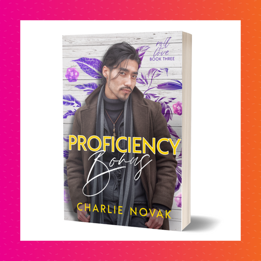 Proficiency Bonus Signed Paperback (Roll for Love #3)