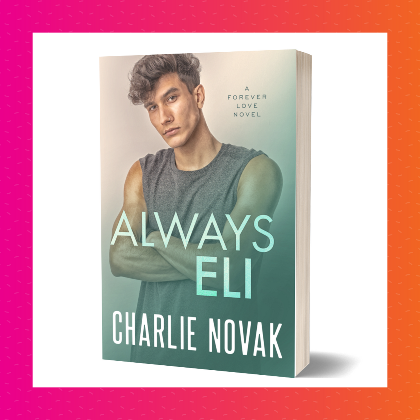 Always Eli Signed Paperback (Forever Love #1)