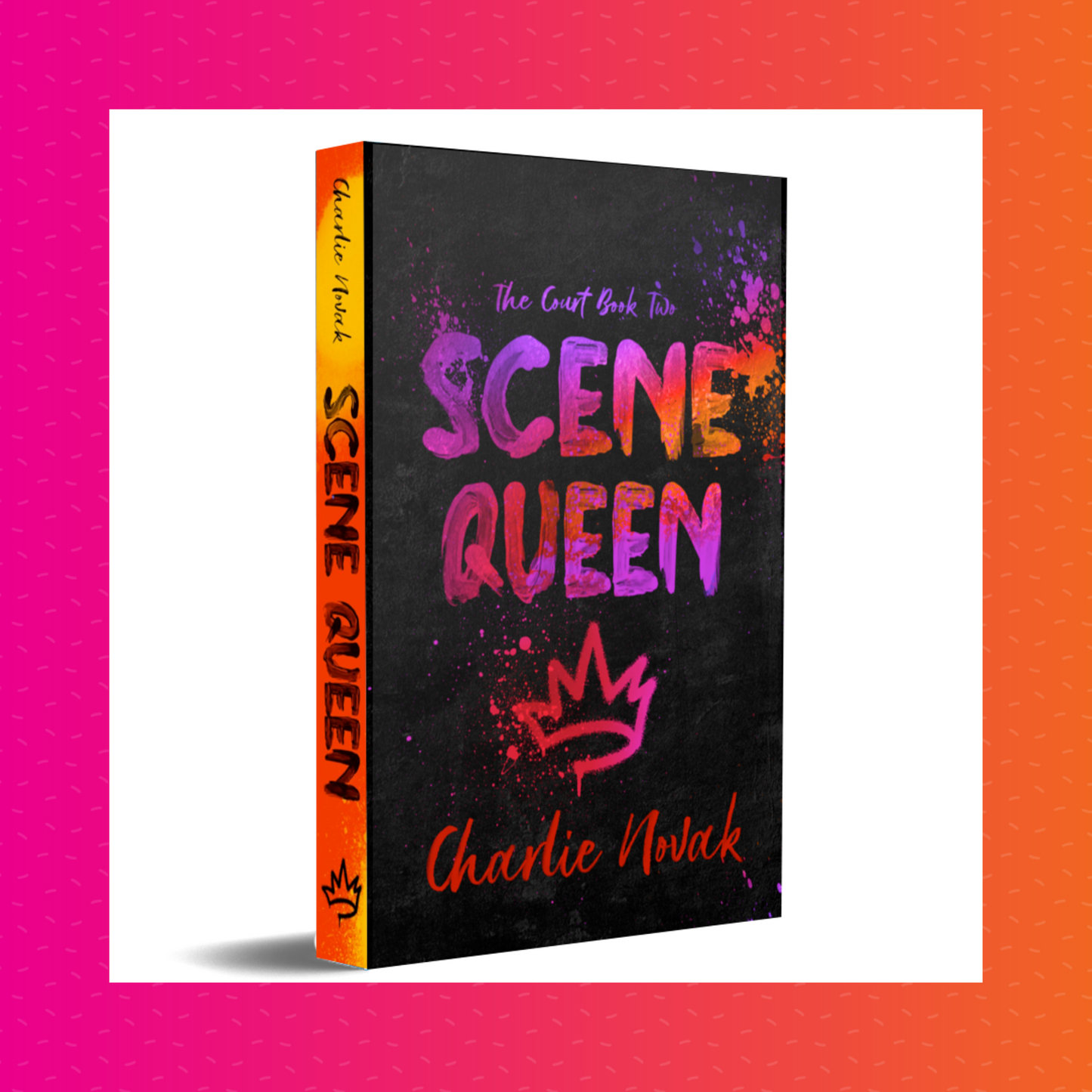 Scene Queen Special Edition Signed Paperback (The Court #2)