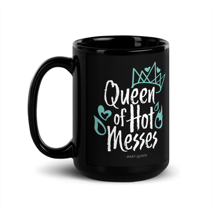 Queen of Hot Messes Black Glossy Mug