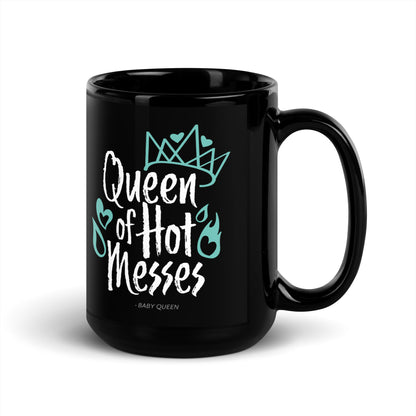 Queen of Hot Messes Black Glossy Mug