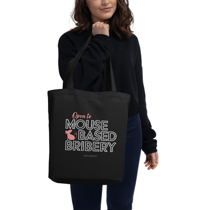 Open To Mouse Based Bribery Tote Bag