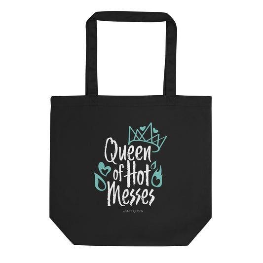 Queen of Hot Messes Tote Bag