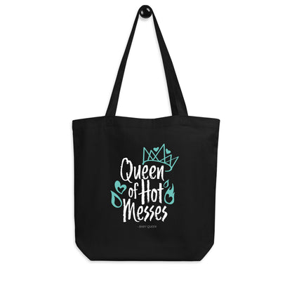 Queen of Hot Messes Tote Bag