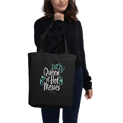 Queen of Hot Messes Tote Bag