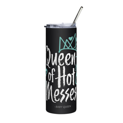 Queen of Hot Messes Stainless Steel Tumbler (Black)