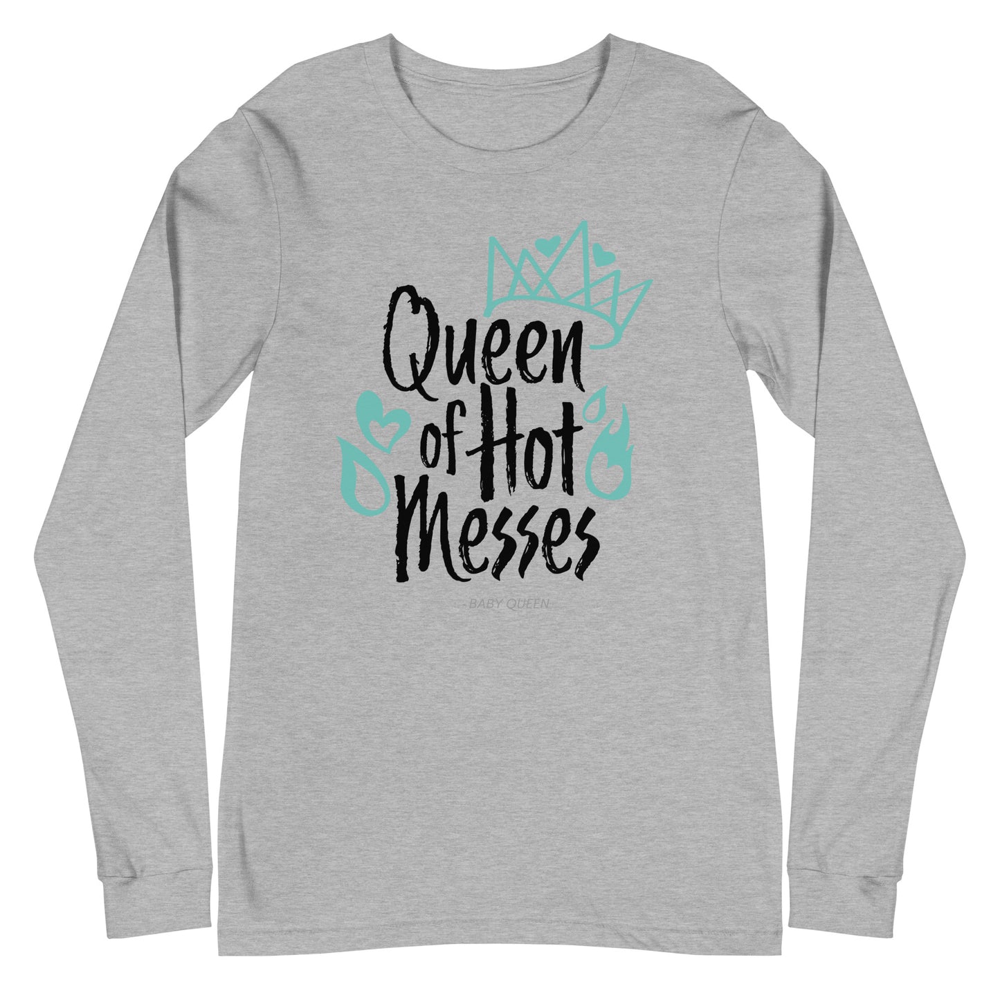 Queen of Hot Messes Long Sleeve Tee (Light Colours)