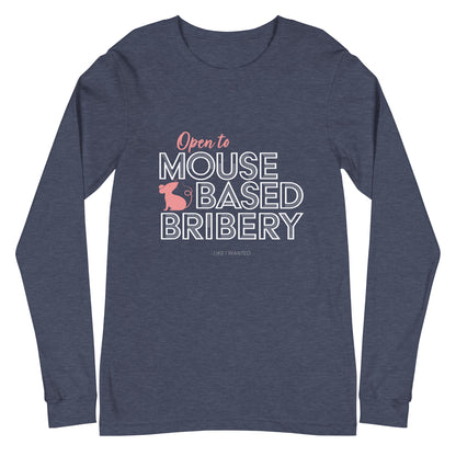 Open To Mouse Based Bribery Long Sleeve Tee (Dark Colours)