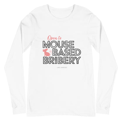 Open To Mouse Based Bribery Long Sleeve Tee (Light Colours)