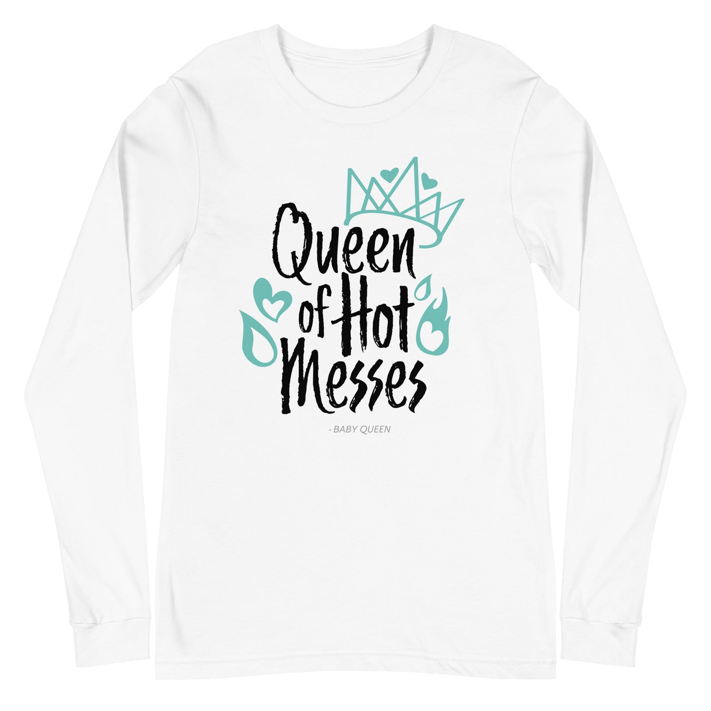 Queen of Hot Messes Long Sleeve Tee (Light Colours)