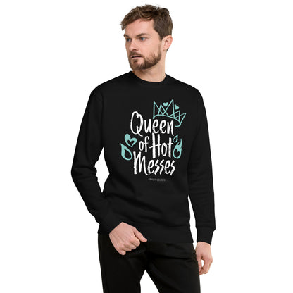 Queen of Hot Messes Sweatshirt (Dark Colours)