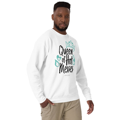 Queen of Hot Messes Sweatshirt (White)