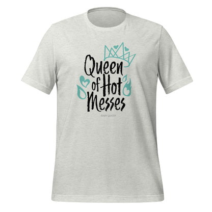 Queen of Hot Messes Short Sleeved T-Shirt (Light Colours)